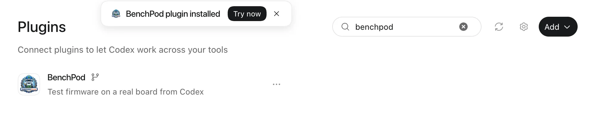 Codex confirming BenchPod plugin installed, with a Try now button